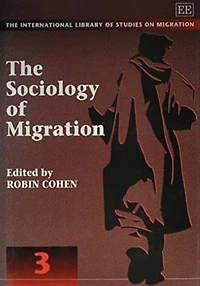 The Sociology of Migration