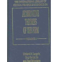 Alternative Theories of the Firm