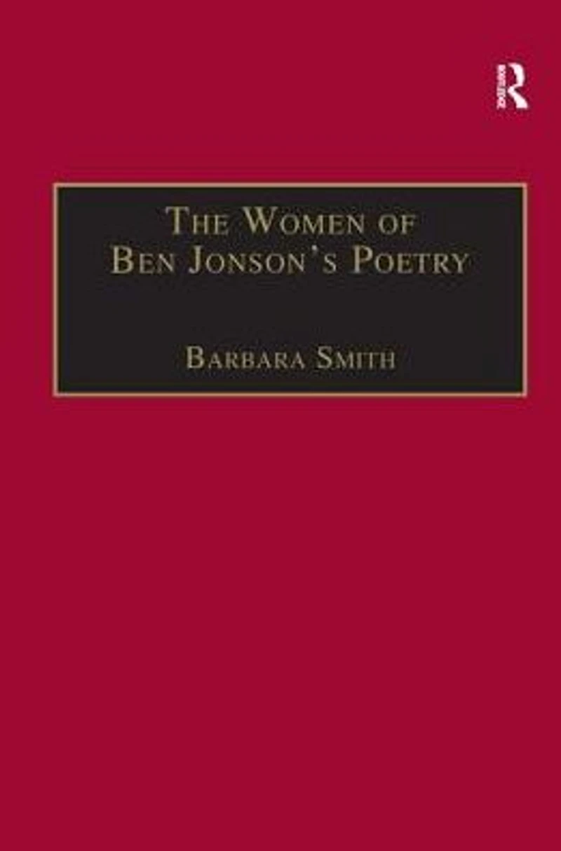 the Women of Ben Jonson's Poetry: Female Representations Non-Dramatic Verse