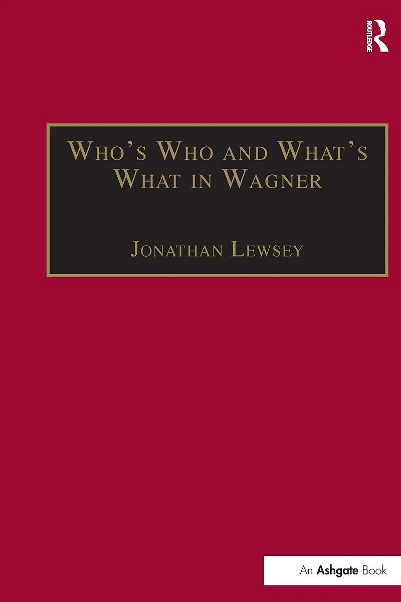 Who's Who and What's What Wagner