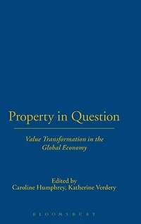 Property Question: Value Transformation the Global Economy