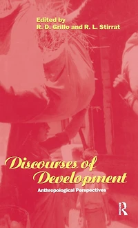 Discourses of Development: Anthropological Perspectives
