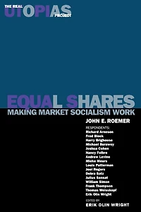 Equal Shares: Making Market Socialism Work