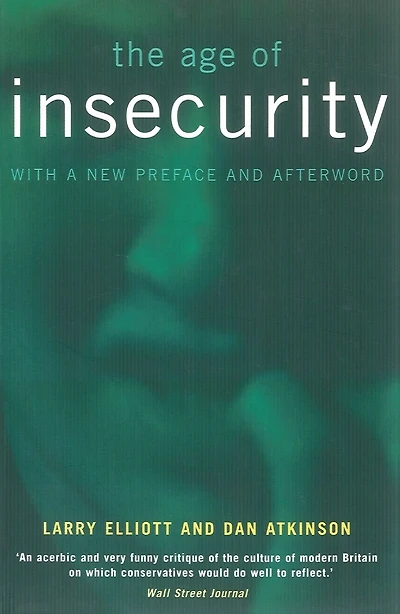 The Age of Insecurity