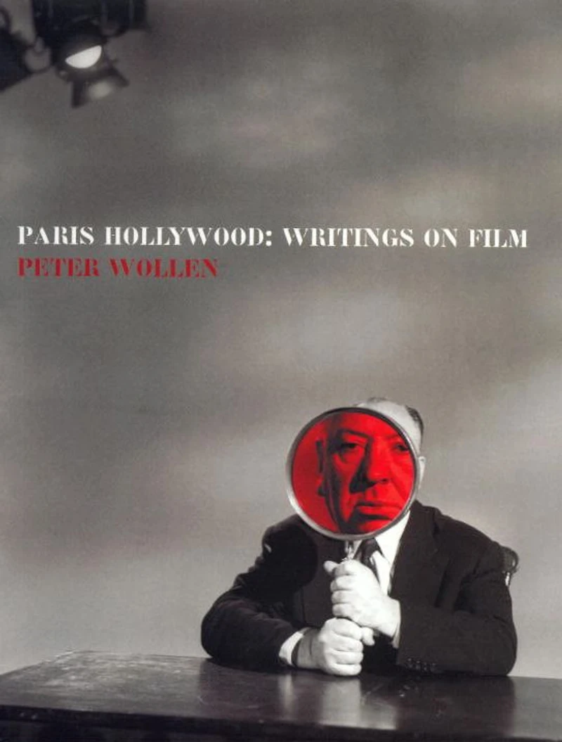 Paris Hollywood: Writings on Film