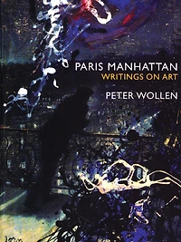 Paris Manhattan: Writings on Art