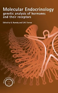 Molecular Endocrinology: Genetic Analysis of Hormones and their Receptors
