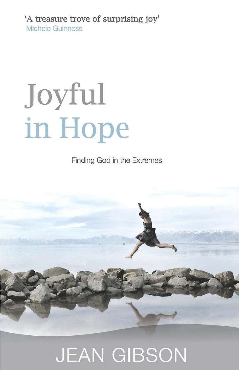 Joyful Hope: Finding God the Extremes