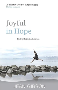 Joyful Hope: Finding God the Extremes