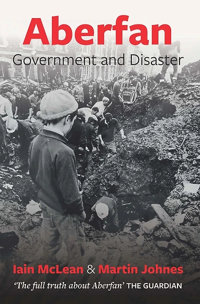 Aberfan - Government and Disaster: Disaster