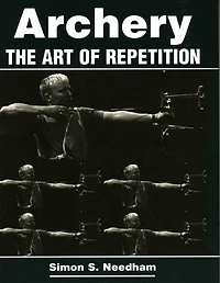 Archery: The Art of Repetition