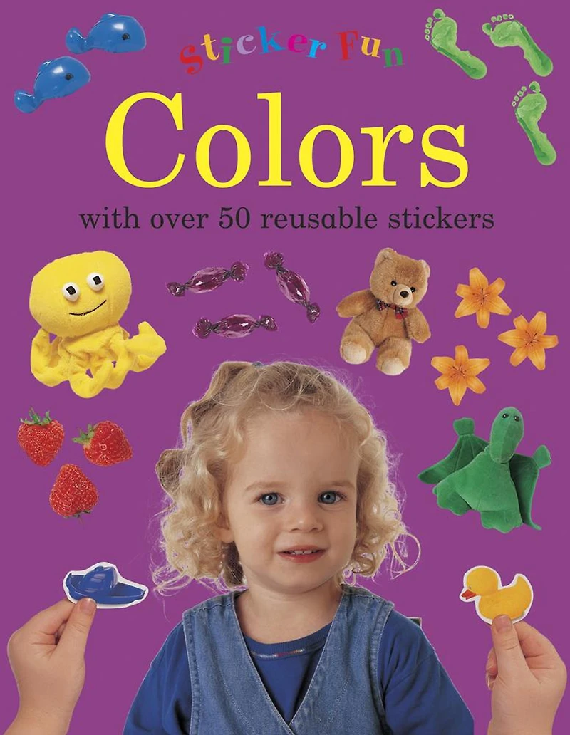 Sticker Fun: Colours: with over 50 reusable stickers