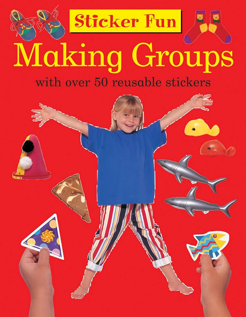 Sticker Fun: Making Groups: With Over 50 Reusable Stickers