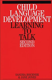 Child Language Development: Learning to Talk