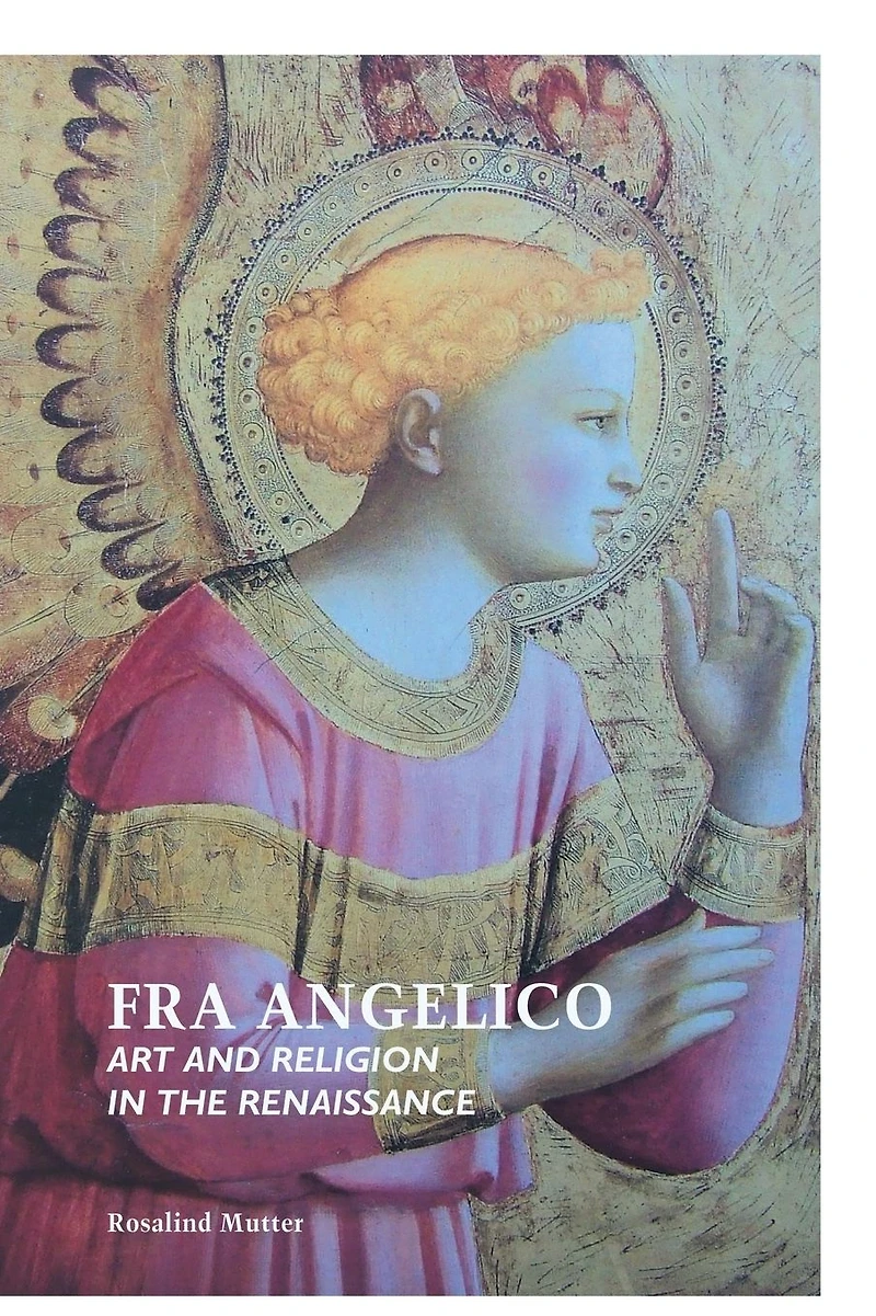 Fra Angelico: Art and Religion the Renaissance