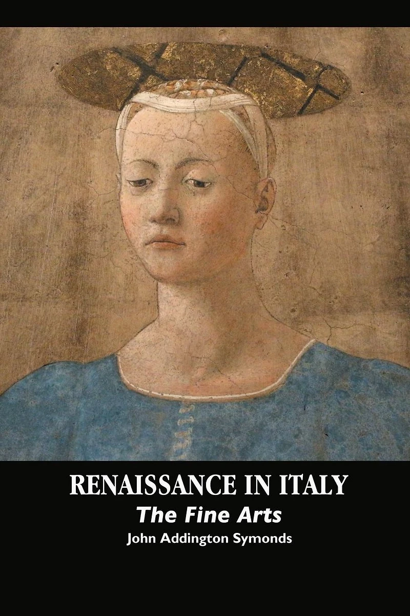 Renaissance Italy: The Fine Arts