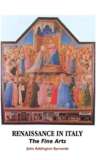 Renaissance Italy: The Fine Arts