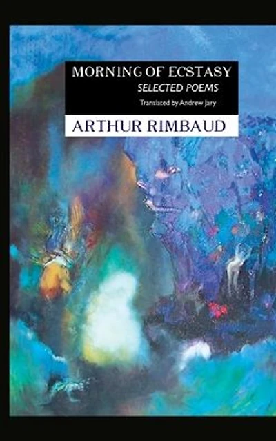 Morning of Ecstasy: Selected Poems