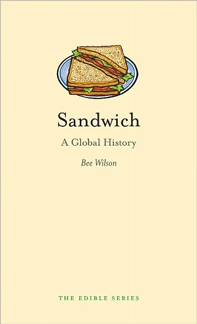 Sandwich: A Global History