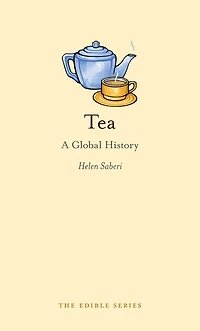 Tea: A Global History