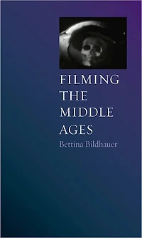 Filming the Middle Ages