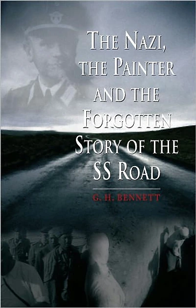 the Nazi, Painter and Forgotten Story of SS Road