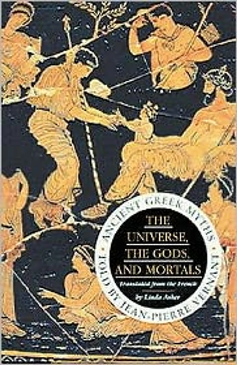Universe, the Gods and Mortals : Ancient Greek Myths
