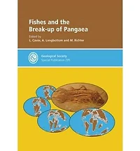 Fishes and the Break-up of Pangea - Special Publication no. 295