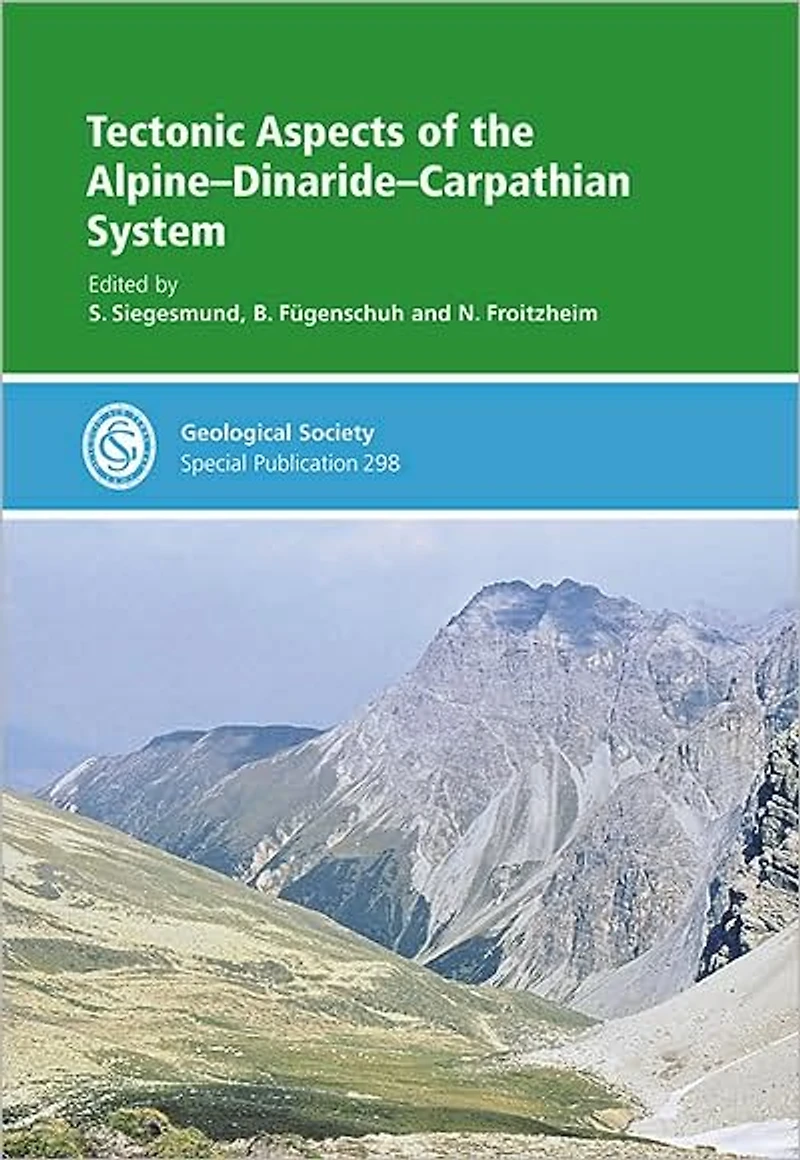 Tectonic Aspects of the Alpine-Dinaride-Carpathian System - Special Publication no. 298