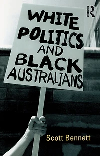White Politics and Black Australians