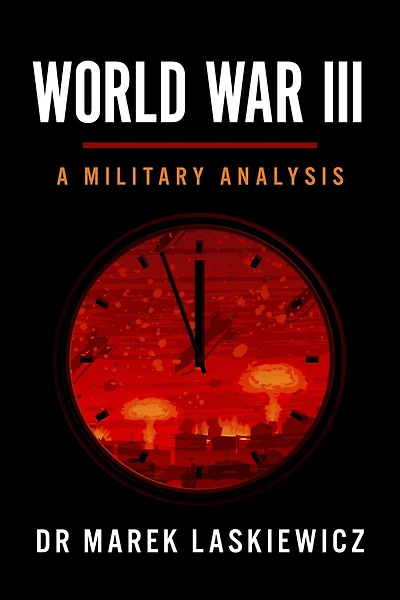 World War III: A Military Analysis