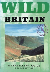 Wild Britain: A Traveller's Guide