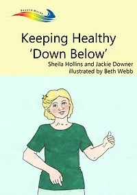 Keeping Healthy Down Below