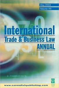 International Trade and Business Law Review: Volume VIII