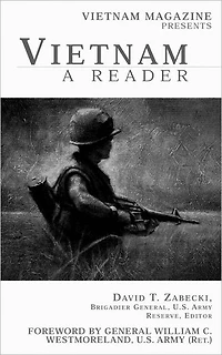 Vietnam, a Reader: From the Pages of Vietnam Magazine