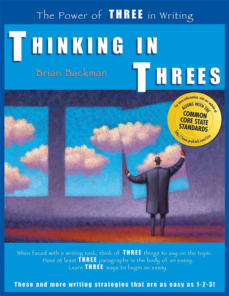 Thinking Threes: The Power of Three Writing