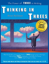 Thinking Threes: The Power of Three Writing