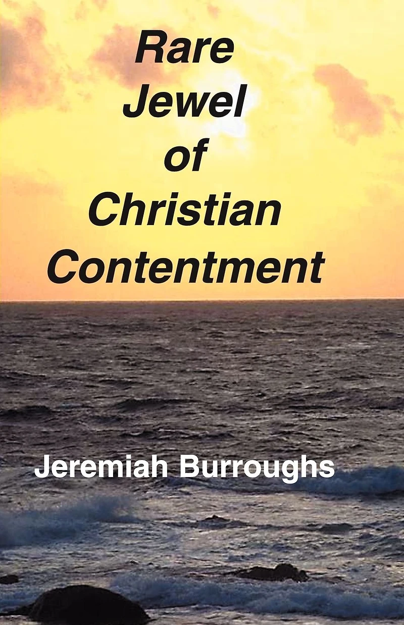 The Rare Jewel of Christian Contentment