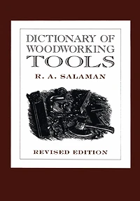 Dictionary of Woodworking Tools