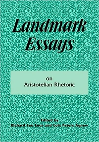 Landmark Essays on Aristotelian Rhetoric: Volume 14