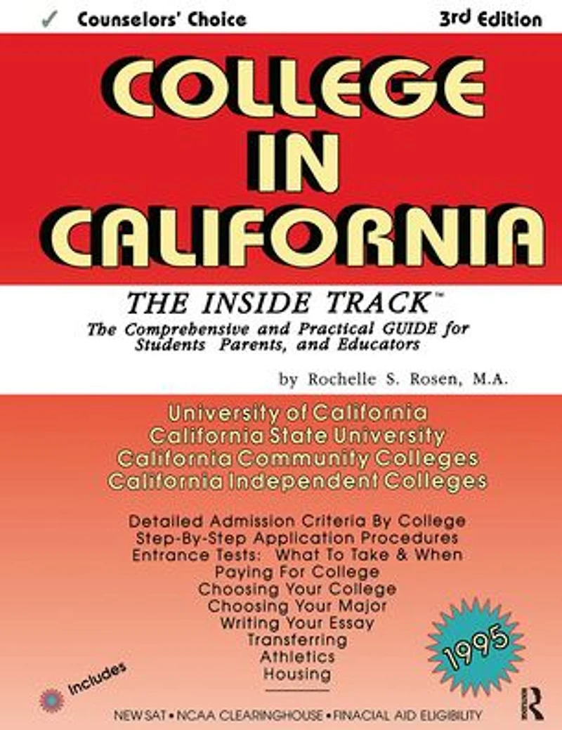 College California: The Inside Track 1995, Comprehensive Guide for Students