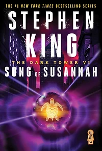 Song of Susannah (Dark Tower Series #6)