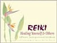 Reiki: Healing Yourself and Others: A Photo-Instructional art Book