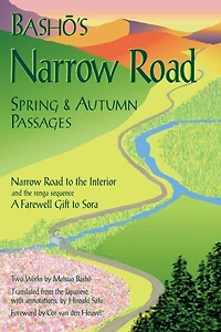 Basho's Narrow Road: Spring and Autumn Passages