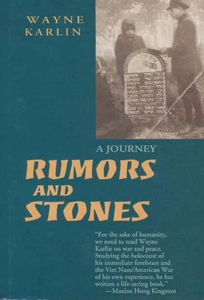 Rumors and Stones: A Journey