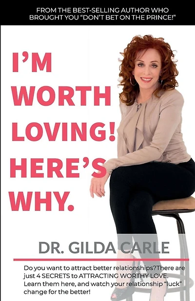 I'm Worth Loving! Here's Why.