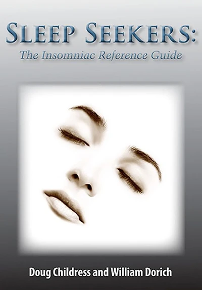 Sleep Seekers: The Insomniacs Reference Guide