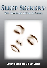 Sleep Seekers: The Insomniacs Reference Guide