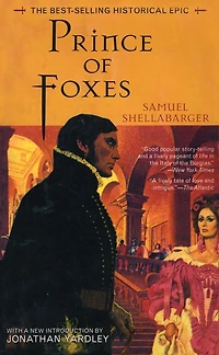 Prince of Foxes: The Best-Selling Historical Epic