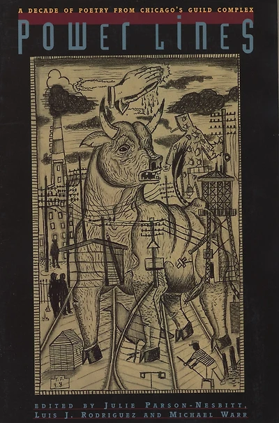 Powerlines: A Decade of Poetry from Chicago's Guild Complex